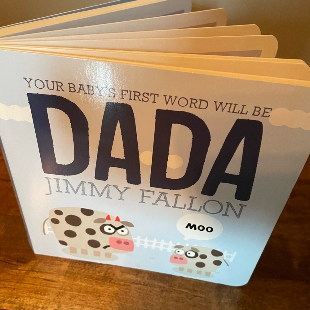 Your Baby's First Word Will Be DADA Book